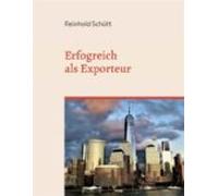 Erfolgreich Als Exporteur (ebook)