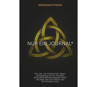 Erfolgsrhythmus - Nur ein Journal* (Triquetta gelb): *Für alle „Ich-müsste-mal”-Ideen, „Montag-fang-ich-an”-Projekte, die große ... alles, das man endlich mal durchziehen muss.