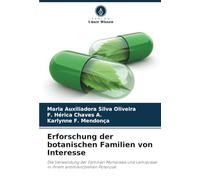 Erforschung der botanischen Familien von Interesse: Die Verwendung der Familien Myrtaceae und Lamiaceae in ihrem antimikrobiellen Potenzial