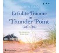 Erfüllte Träume In Thunder Point (audiolibro)