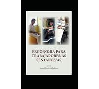 ERGONOMÍA PARA TRABAJADORES/AS SENTADOS/AS