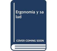 Ergonomía y salud
