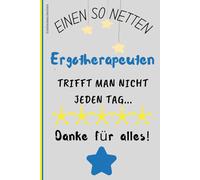 Ergotherapeut Geschenk: Ergotherapeutin Notizbuch liniert A5. Geschenkidee für Ergotherapeuten, z.B. als Abschiedsgeschenk oder als Dankeschön für die beste Therapeutin in der Ergotherapie.