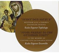 Ergüner - From Phanar To The Ottoman Court