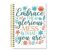 ERHACHAIJIA Embrace The Glorious Mess That You are - Cuaderno con espiral de tapa dura de 160 páginas, divertido diario inspirador de hojas bohemias, regalos motivacionales para amigos, familiares y