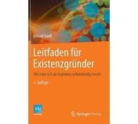 Erhard Sanft Leitfaden für Existenzgründer (Tapa dura) VDI-Karriere