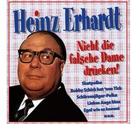 Erhardt,Heinz - Nicht die Falsche Dame Drücken