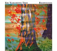 Eri Trio Yamamoto - Redwoods