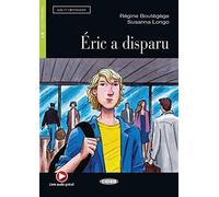 Éric a disparu: Französische Lektüre für das 1. und 2. Lernjahr