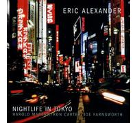 Eric Alexander - Nightlife in Tokyo