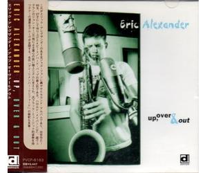 Eric Alexander - Up Over & Out