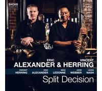 Eric Alexander & Vincent Herring – Split Decision – Vinilo