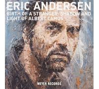 Andersen,Eric Birth of a Stranger-Shadow and Light of Albert C (Vinyl)