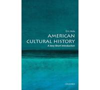 Eric Avila American Cultural History (Tapa blanda) Very Short Introductions