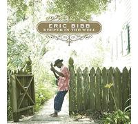 Eric Bibb - Deeper in the Well [Vinilo]