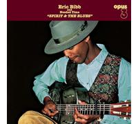 Eric Bibb & Needed Time - Spirit & the Blues [Vinilo]