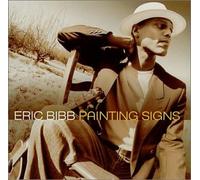 Eric Bibb - Painting Signs