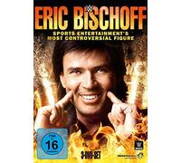 Eric Bischoff - Sports Entertainment's Most Controversial Figure [Alemania] [DVD]