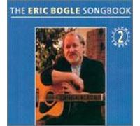 Eric Bogle - The Eric Bogle Songbook Vol.2