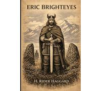 Eric Brighteyes: Annotated