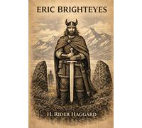 Eric Brighteyes: Annotated
