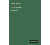 Eric Brighteyes: in large print
