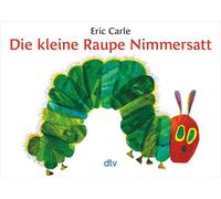 Eric Carle - German: Die kleine Raupe Nimmersatt: 7922