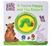 Eric Carle: If you're happy and yo know it: Squishy Button Sound Book (1B SQUISHY)