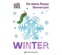 Eric Carle Ulli und Herbert Günt Die kleine Raupe Nimmersatt - Win (Tapa blanda)