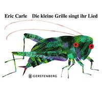 Eric Carle Vikt Die kleine Grille singt ihr Lied: Mit echtem Grillen (Tapa dura)