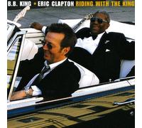 Eric Clapton/B.B. King - Riding with the King