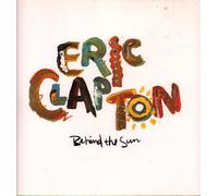 Eric Clapton - Behind the Sun [Vinilo]