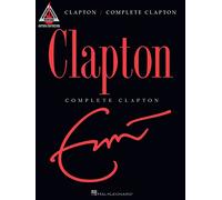Eric clapton - complete clapton - guitar recorded version (Guitar Recorded Versions)