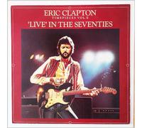 Eric Clapton - E Clapton-Live in the Seventie [Vinilo]