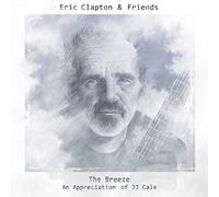 Eric Clapton & Friends The Breeze: An Appreciation of J.J. Cale (Vinyl)