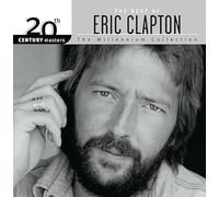 Eric Clapton - Eric Clapton - The Best Of Eric Clapton: The Millennium Collection