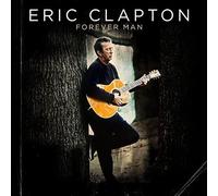 Eric Clapton - Forever Man [Import]