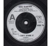 ERIC CLAPTON - I CAN'T STAND IT 7 INCH (7" VINYL 45) UK RSO 1981