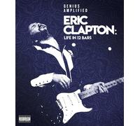 Eric Clapton - Life In 12 Bars [DVD]