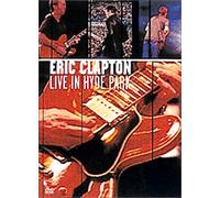 Eric Clapton - Live in Hyde Park [97/Dd/Line [Alemania] [DVD]