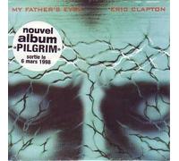 Eric Clapton - My Father'S Eyes