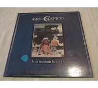 Eric Clapton - No Reason To Cry