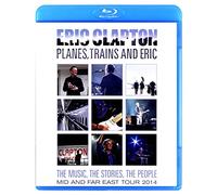 Eric Clapton - Planes, Trains & Eric [Blu-ray]