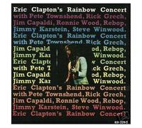Eric Clapton - Rainbow Concert