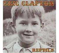 Eric Clapton - Reptile