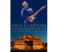 Eric Clapton - Slowhand At 70: Live At The Royal Albert Hall [DVD]