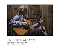Eric Clapton - The Lady in the Balcony : Lockdown Sessions [Blu-ray]