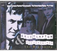 Eric Clapton & The Yardbirds - .the Beginning