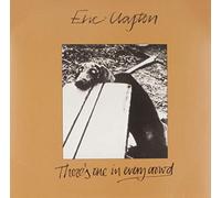 Eric Clapton - There's One In Every Crowd