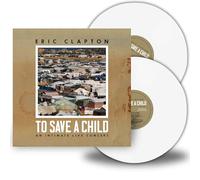 Eric Clapton - To Save A Child [Vinilo]